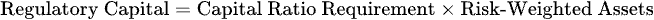 definition of Regulatory Capital
